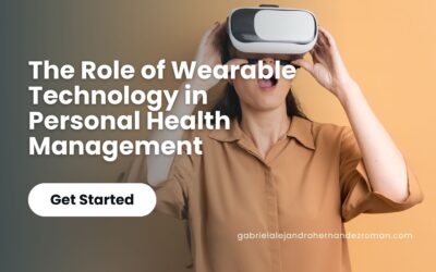 The Role of Wearable Technology in Personal Health Management