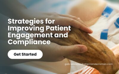 Strategies for Improving Patient Engagement and Compliance