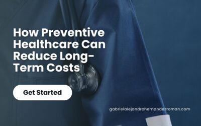 How Preventive Healthcare Can Reduce Long-Term Costs